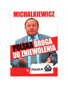Stanisław Michalkiewicz -...