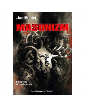 Jan Pociej - Masonizm