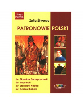 Zofia Śliwowa - Patronowie...
