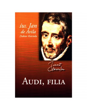 Audi, filia - św. Jan de...