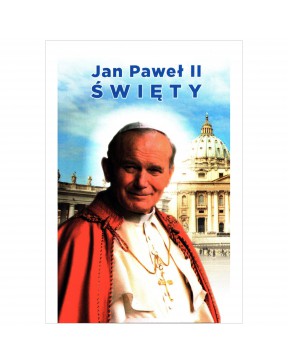 Jan Paweł II Święty....