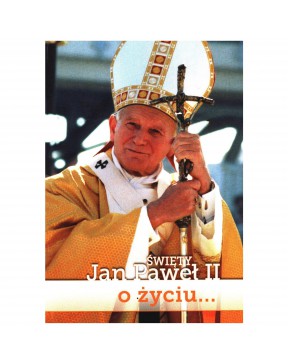 Święty Jan Paweł II...