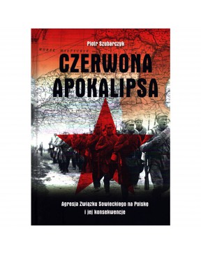 Czerwona apokalipsa - okładka przód
Przednia okładka książki Czerwona apokalipsa Piotra Szubarczyk