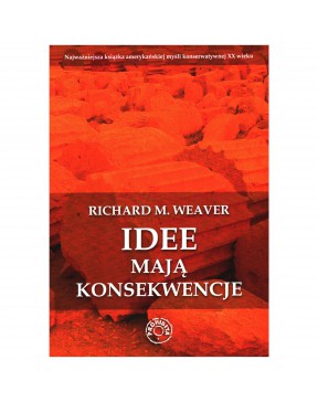 Richard M. Weaver - Idee...