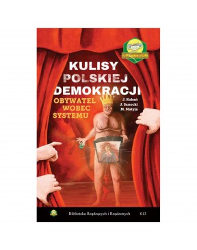 Kulisy polskiej demokracji....