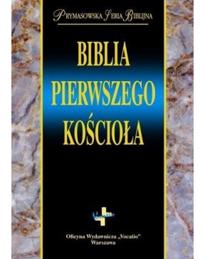 Biblia pierwszego Kościoła