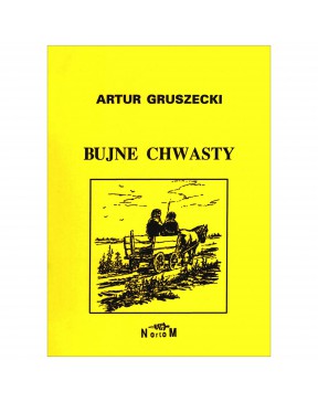Artur Gruszecki - Bujne...