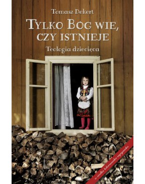 Tylko Bóg wie, czy...