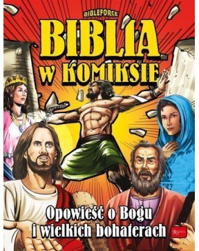 Biblia w komiksie Opowieść...