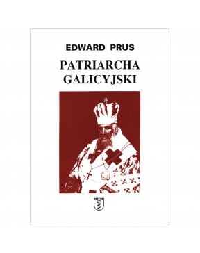 Edward Prus - Patriarcha...