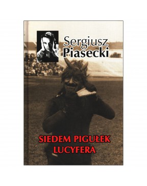 Sergiusz Piasecki - Siedem...