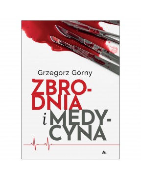 Grzegorz Górny - Zbrodnia i...