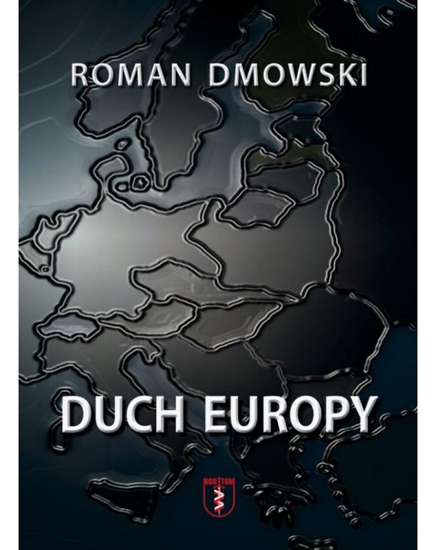 Duch Europy - okładka przód
Przednia okładka książki Duch Europy Romana Dmowskiego