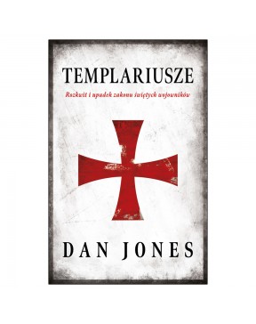 Dan Jones - Templariusze....