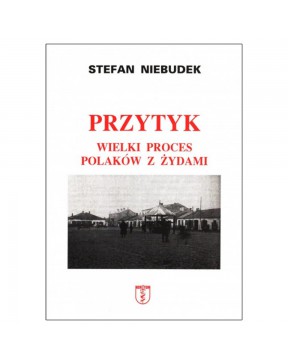 Stefan Niebudek - Przytyk....