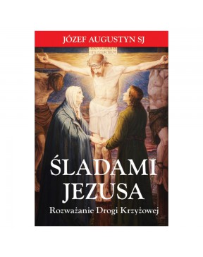 Józef Augustyn SJ - Śladami...