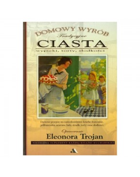 Eleonora Trojan - Ciasta....