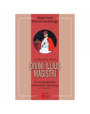 Divini illius magistri - okładka przód
Przednia okładka książki Divini illius magistri Pius XI