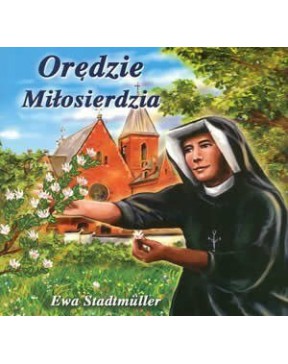 Ewa Stadtmüller - Orędzie...