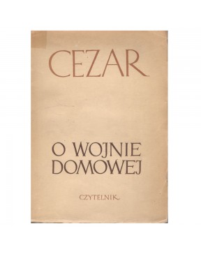O wojnie domowej - okładka przód
Przednia okładka książki O wojnie domowej Juliusza Cezara