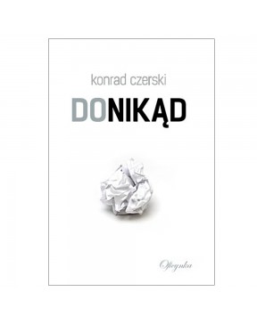Donikąd - Konrad Czerski