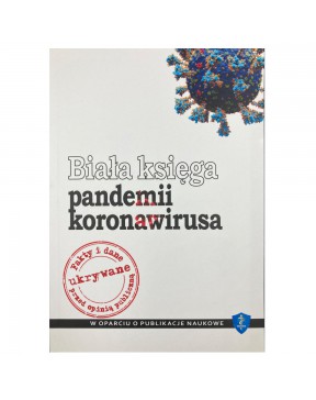 Biała księga pandemii koronawirusa – okładka przód
Przednia okładka Białej księgi pandemii koronawirusa