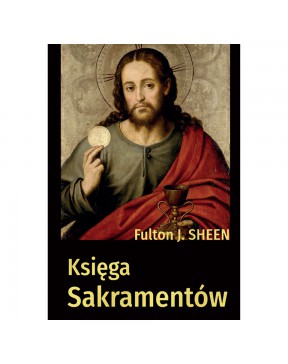 Księga sakramentów - Abp...