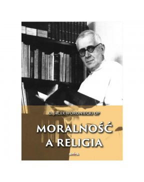 Moralność a religia - o....