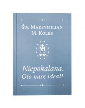 Niepokalana. Oto Nasz...