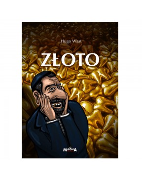 Złoto - Hugo Wast