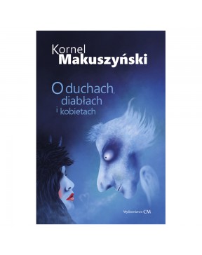 O duchach, diabłach i...