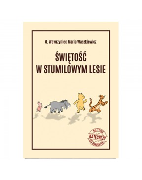 Świętość w Stumilowym...