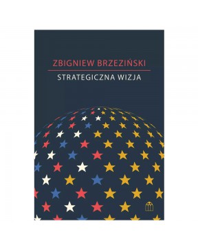 Strategiczna wizja. Kryzys...