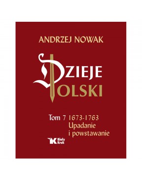 Dzieje Polski. Tom VII....