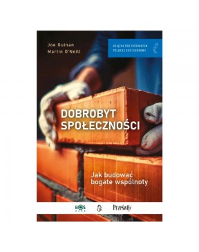 Dobrobyt społeczności. Jak...