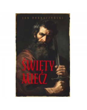 Święty Miecz (Barwione...