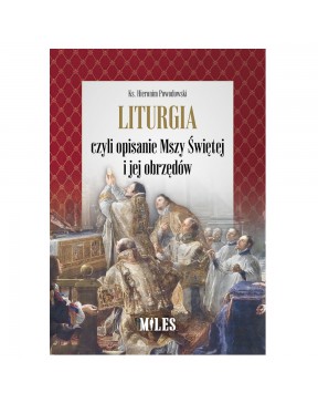 Liturgia, Czyli Opisanie...