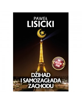 Dżihad i Samozagłada...