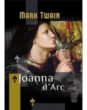 Mark Twain - Joanna d'Arc