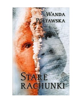 Wanda Półtawska - Stare...