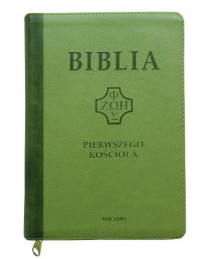 Biblia pierwszego Kościoła...