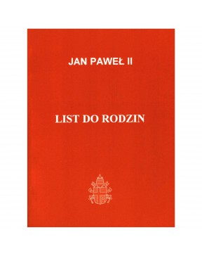 Jan Paweł II - List do rodzin