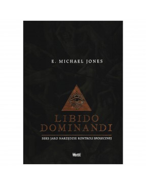 E. Michael Jones - Libido...