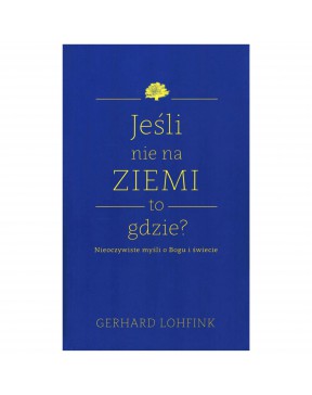 Gerhard Lohfink - Jeśli nie...