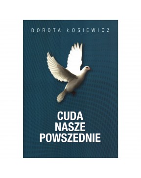 Dorota Łosiewicz - Cuda...